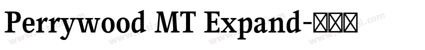 Perrywood MT Expand字体转换